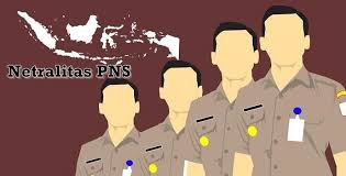 PENEGAKAN NETRALITAS PNS