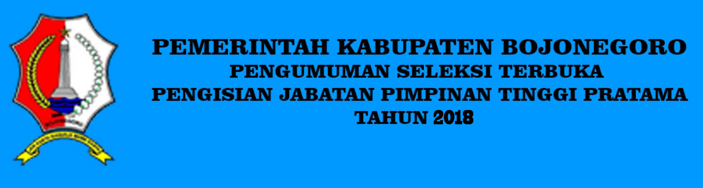 HASIL AKHIR SELEKSI TERBUKA PENGISIAN JPT PRATAMA DI KABUPATEN BOJONEGORO