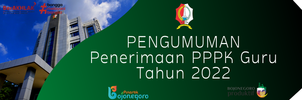 Pengumuman Penerimaan PPPK Untuk Jabatan Fungsional Guru di Lingkungan Pemkab Bojonegoro Tahun 2022