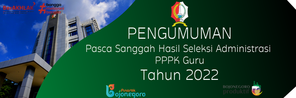 Pengumuman Hasil Sangah Seleksi Administrasi PPPK Guru Tahun 2022