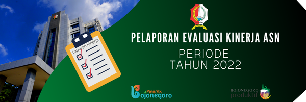 Tata cara pelaporan evaluasi kinerja ASN periode penilaian tahun 2022