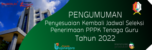 Penyesuaian Kembali Jadwal Seleksi Penerimaan PPPK Tenaga Guru Tahun 2022