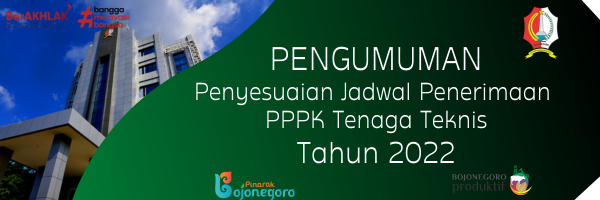 Pengumuman Penyesuaian Jadwal Penerimaan PPPK Tenaga Teknis 2022