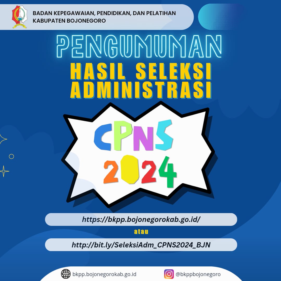 Pengumuman Hasil Seleksi Administrasi Penerimaan CPNS Kab Bojonegoro Tahun 2024