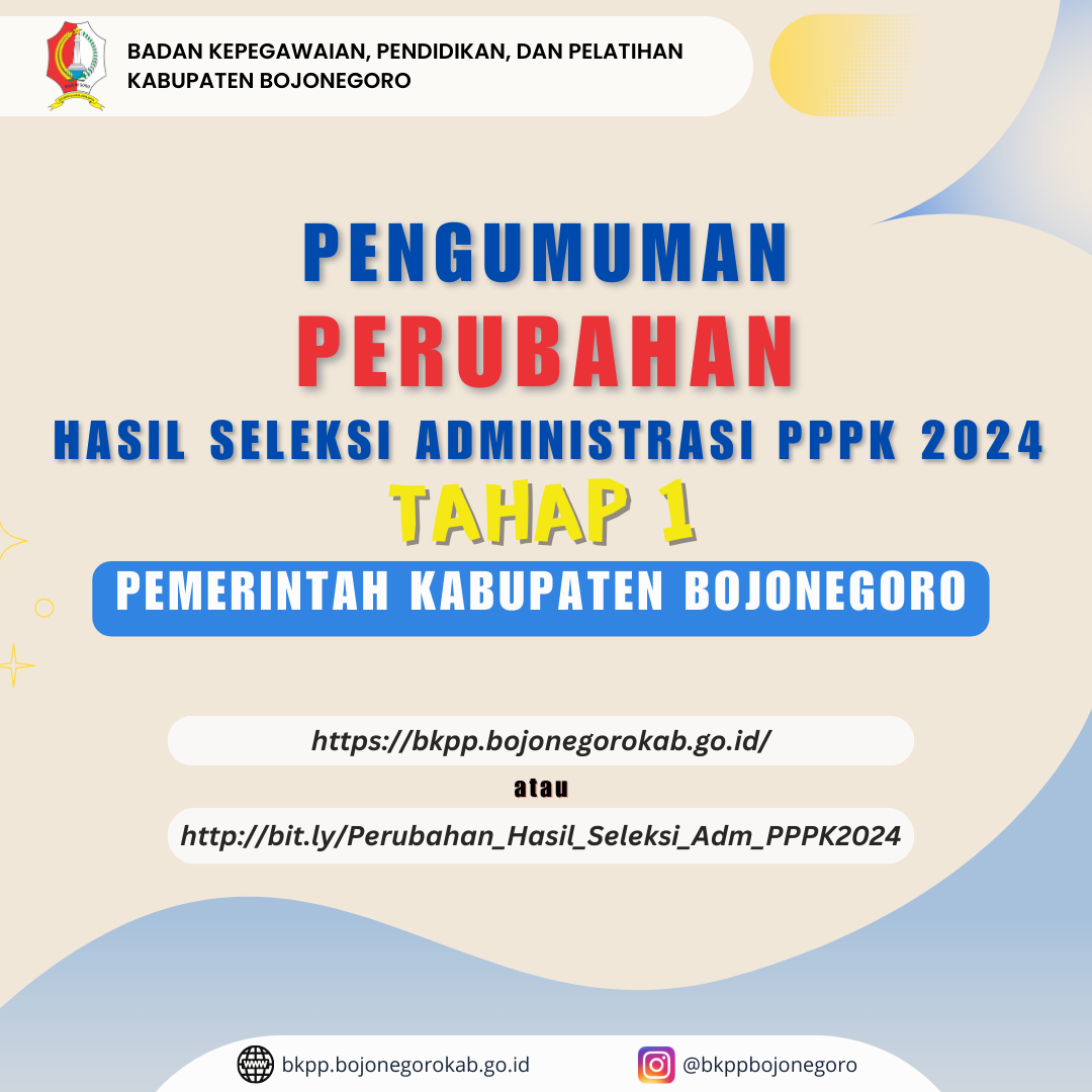 Pengumuman Perubahan Hasil Seleksi Administrasi Penerimaan PPPK 2024
