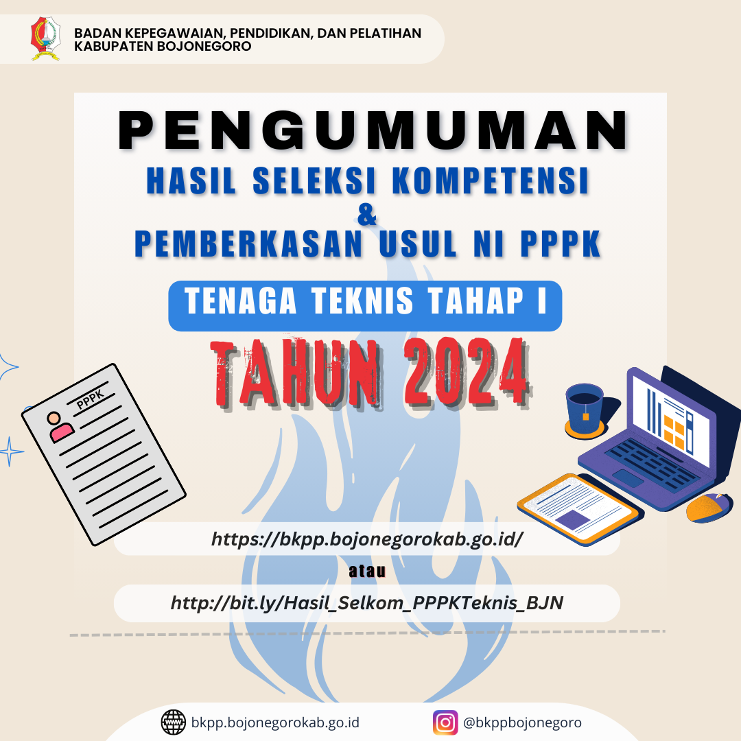 Pengumuman Hasil Seleksi Kompetensi PPPK Tenaga Teknis Tahap I