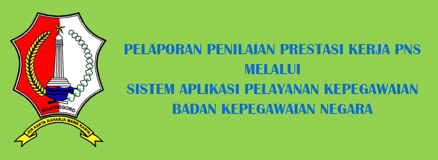 Pelaporan Penilaian Prestasi Kerja PNS Pada SAPK
